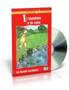 Il bambino e le rane + CD audio Il bambino e le rane + CD audio